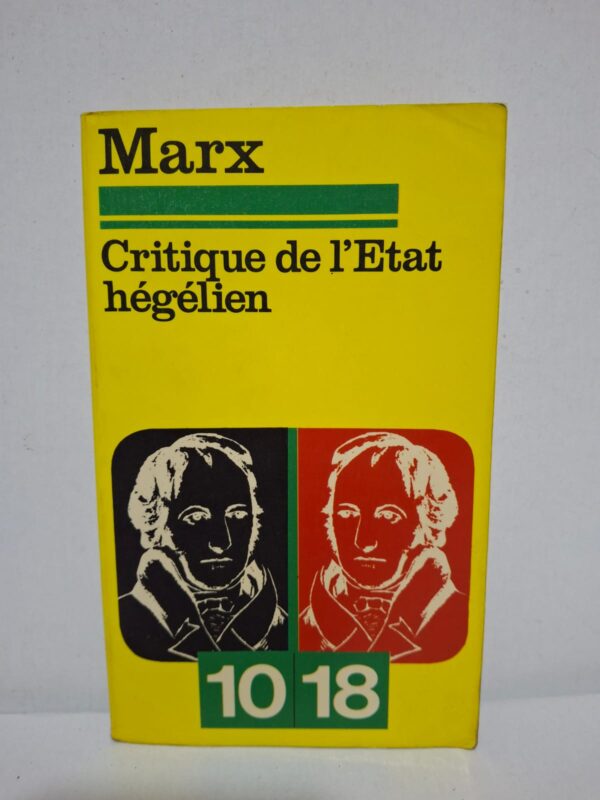Critique de l'État hégélien — Karl Marx