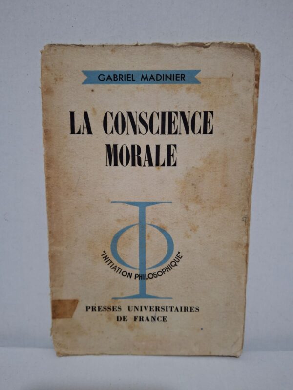 La conscience morale — Gabriel Madinier
