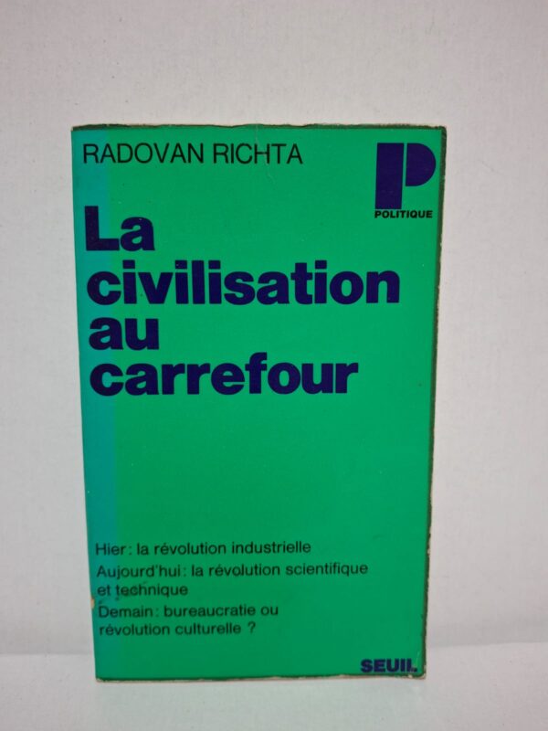 La civilisation au carrefour — Radovan Richta