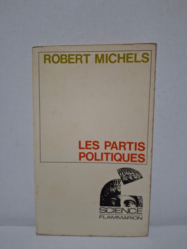 Les partis politiques — Robert Michels