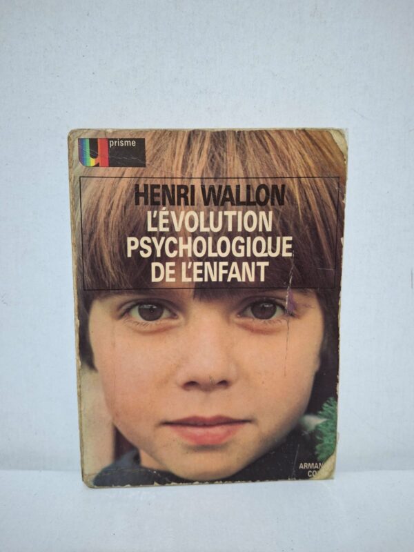 L'évolution psychologique de l'enfant — Henri Wallon