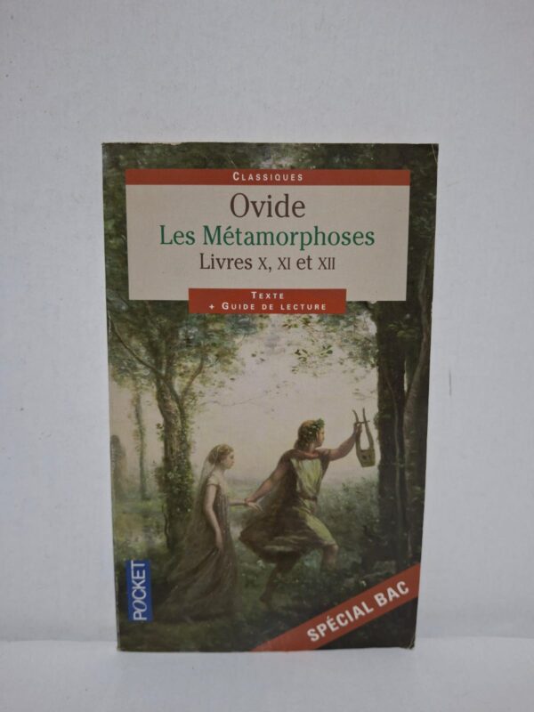 Les Métamorphoses (Livres X, XI et XII) — Ovide