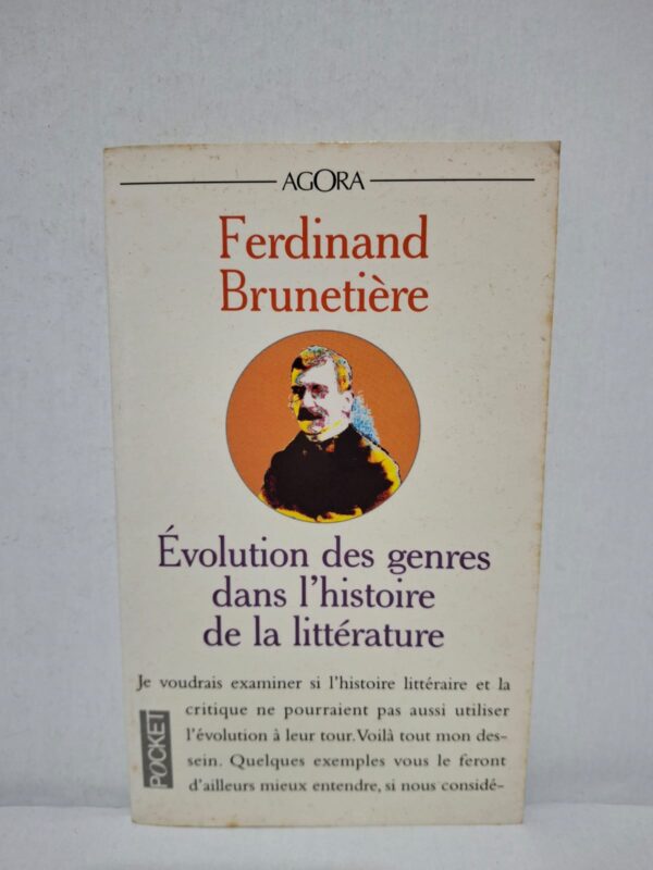 Évolution des genres dans l'histoire de la littérature — Ferdinand Brunetière