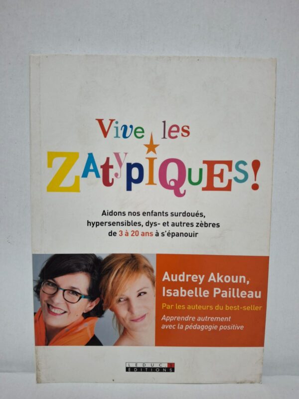 Vive les Zatypiques ! — Audrey Akoun et Isabelle Pailleau