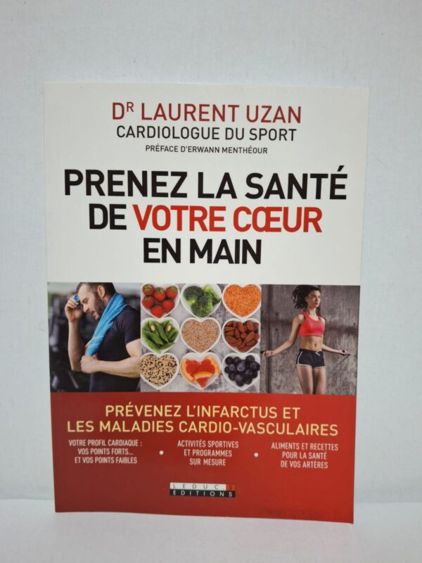 Prenez la santé de votre cœur en main — Dr Laurent Uzan