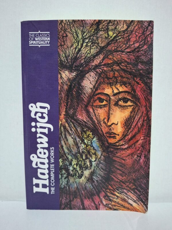Hadewijch: The Complete Works — Hadewijch (translated by Mother Columba Hart)