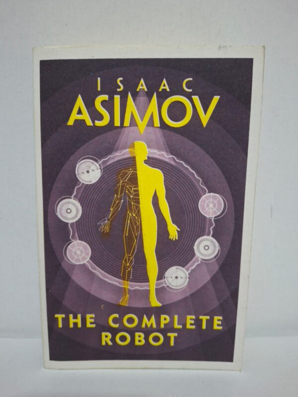 The Complete Robot — Isaac Asimov