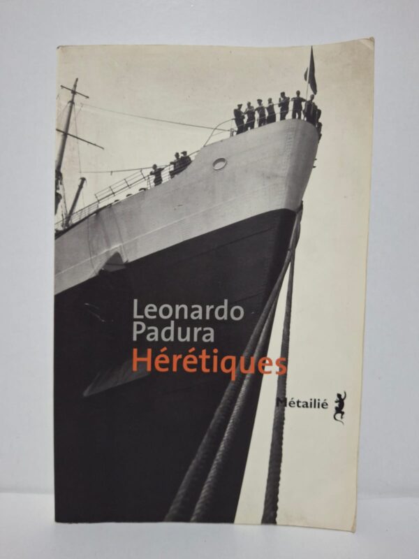 Hérétiques — Leonardo Padura