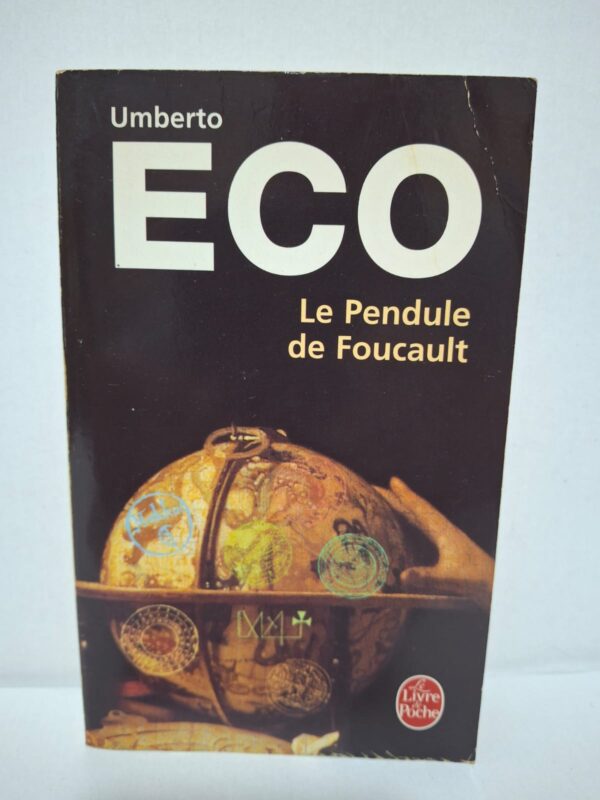 Le Pendule de Foucault - Umberto Eco