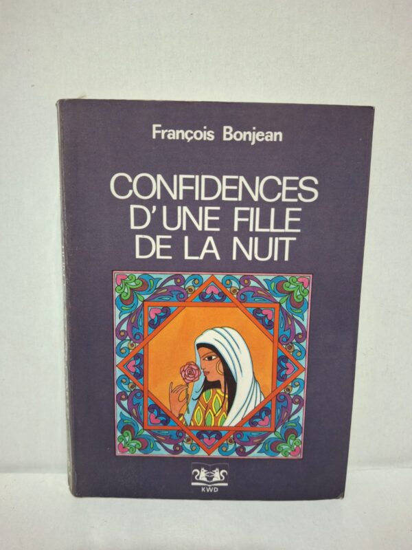 Confidences d'une fille de la nuit - François Bonjean