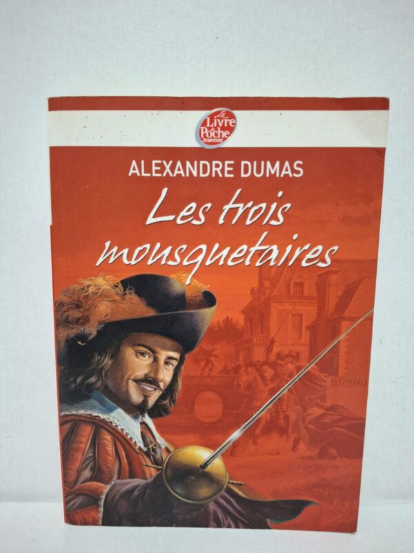 Les trois mousquetaires - Alexandre Dumas