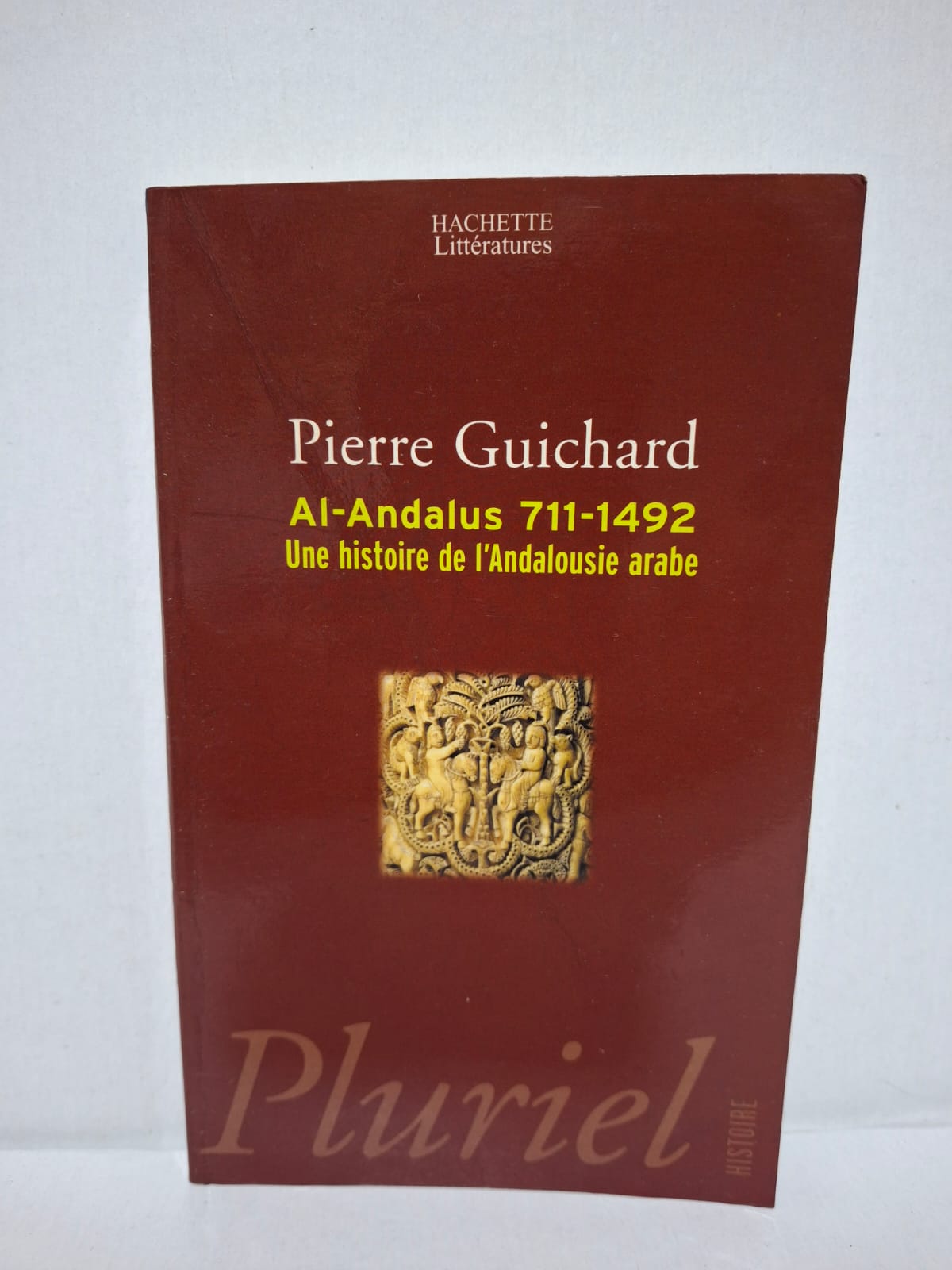 Al-Andalus 711-1492 : Une histoire de l'Andalousie arabe - Pierre Guichard Al-Andalus 711-1492 : Une histoire de l'Andalousie arabe - Pierre Guichard