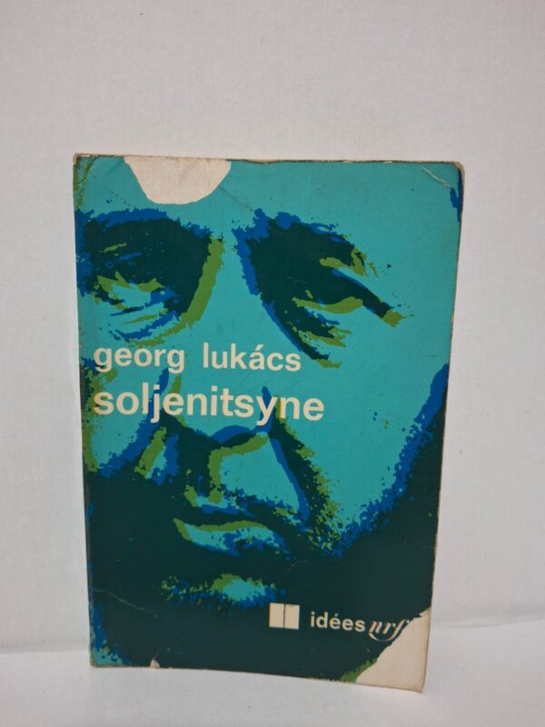 Soljenitsyne - Georg Lukács