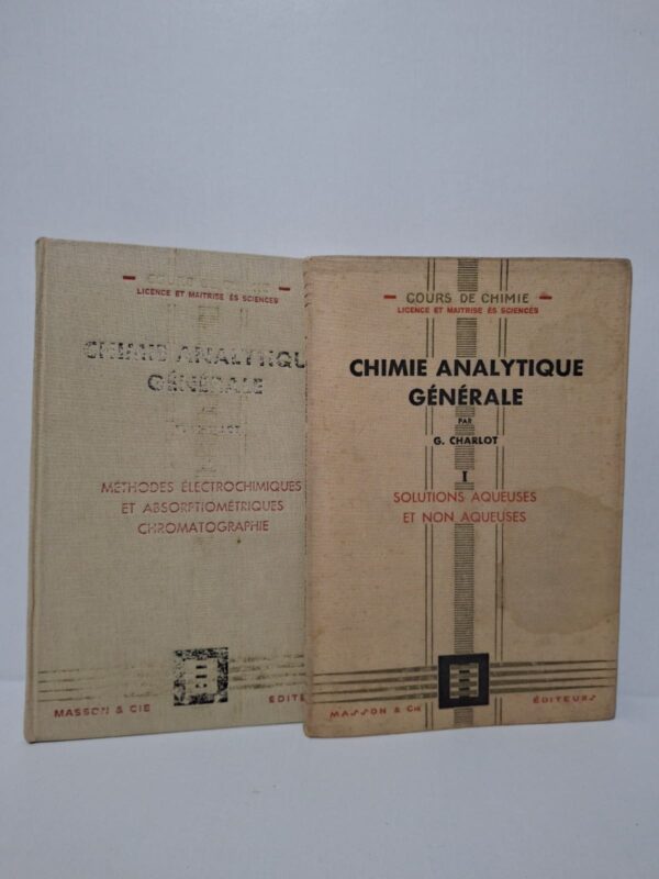 Chimie analytique générale (Tomes 1 et 2) - G. Charlot