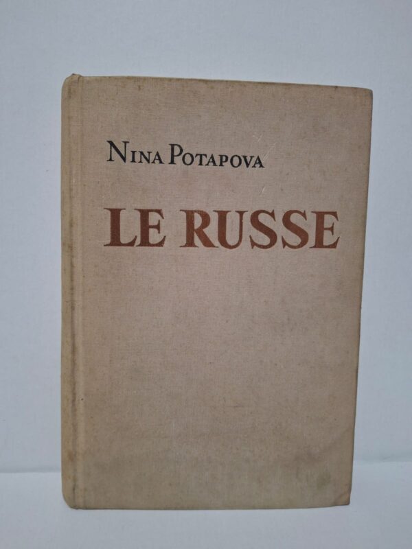 Le Russe - Nina Potapova