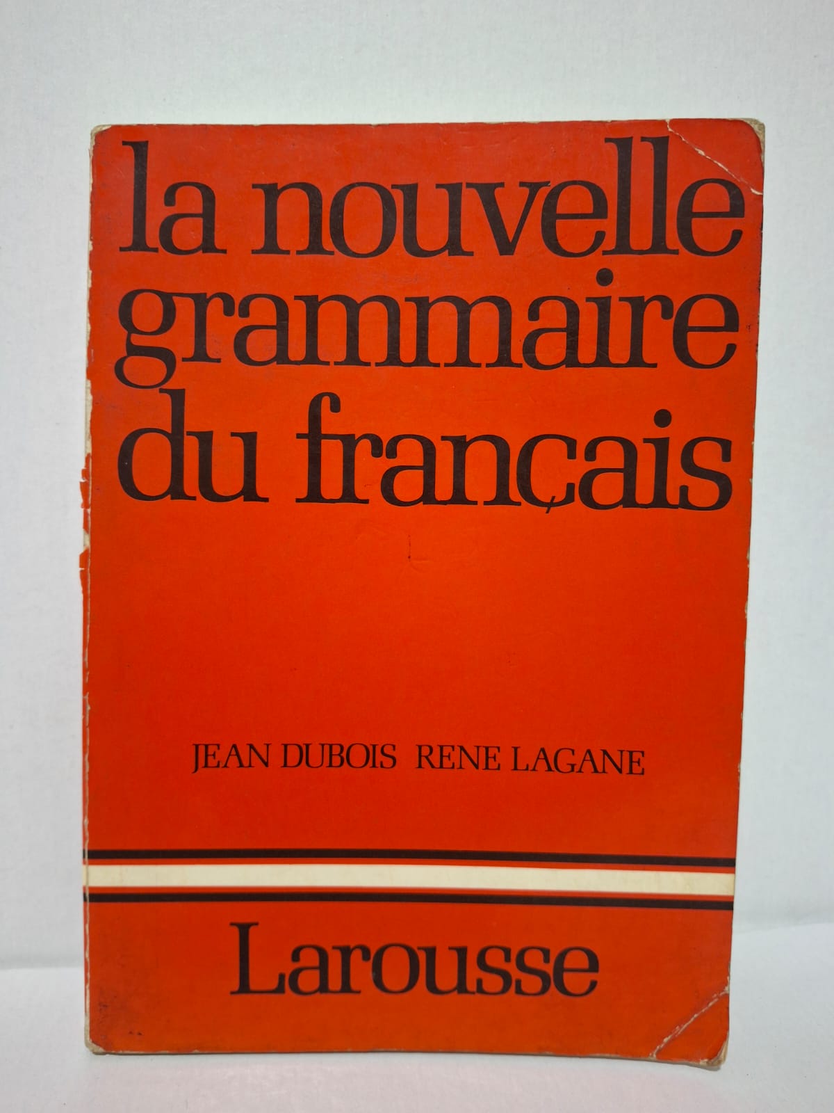 La nouvelle grammaire du français - Jean Dubois, René Lagane La nouvelle grammaire du français - Jean Dubois, René Lagane