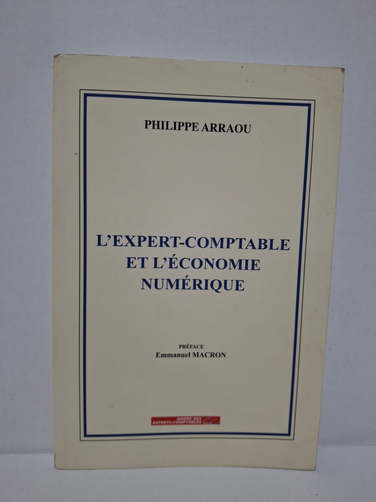 L'expert-comptable et l'économie numérique - Philippe Arraou L'expert-comptable et l'économie numérique - Philippe Arraou