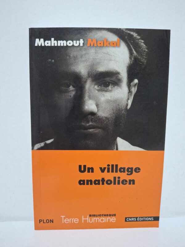 Un village anatolien – Mahmout Makal