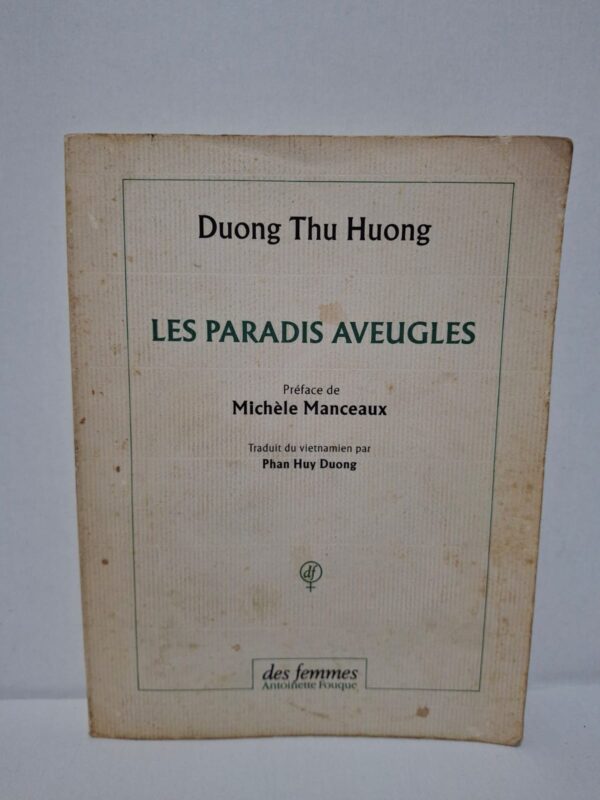 Les Paradis aveugles – Duong Thu Huong