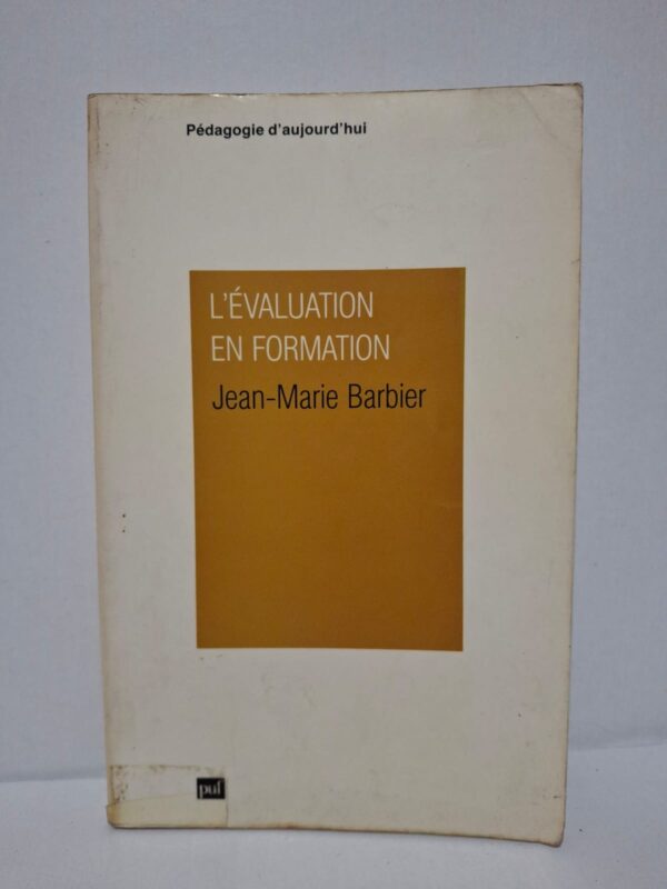 L'évaluation en formation – Jean-Marie Barbier