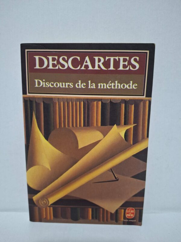 Discours de la méthode – René Descartes