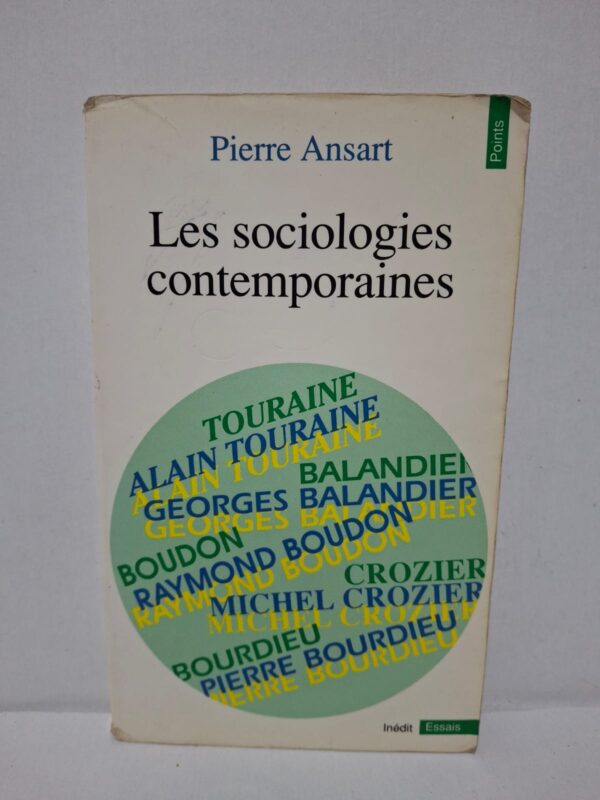 Les sociologies contemporaines – Pierre Ansart