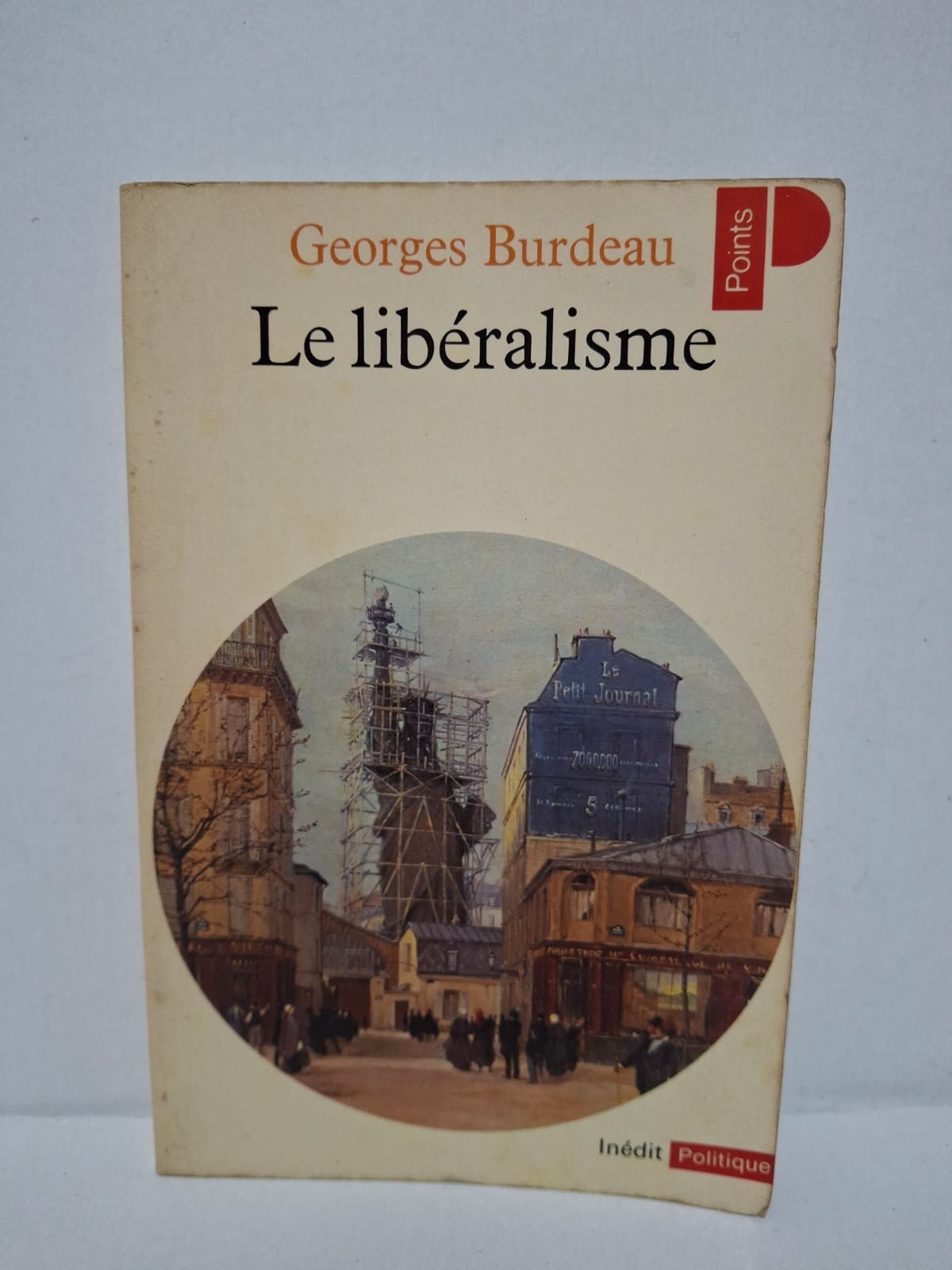 Le libéralisme – Georges Burdeau Le libéralisme – Georges Burdeau