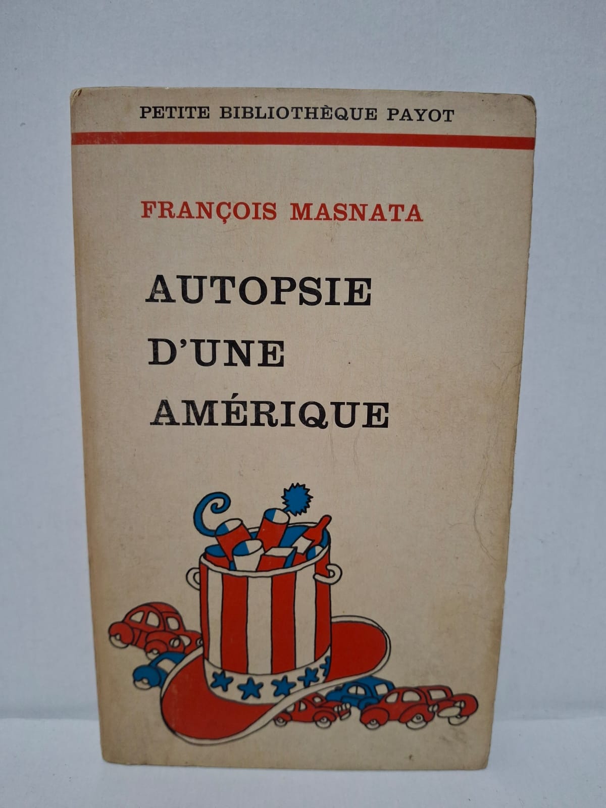 Autopsie d'une Amérique – François Masnata Autopsie d'une Amérique – François Masnata