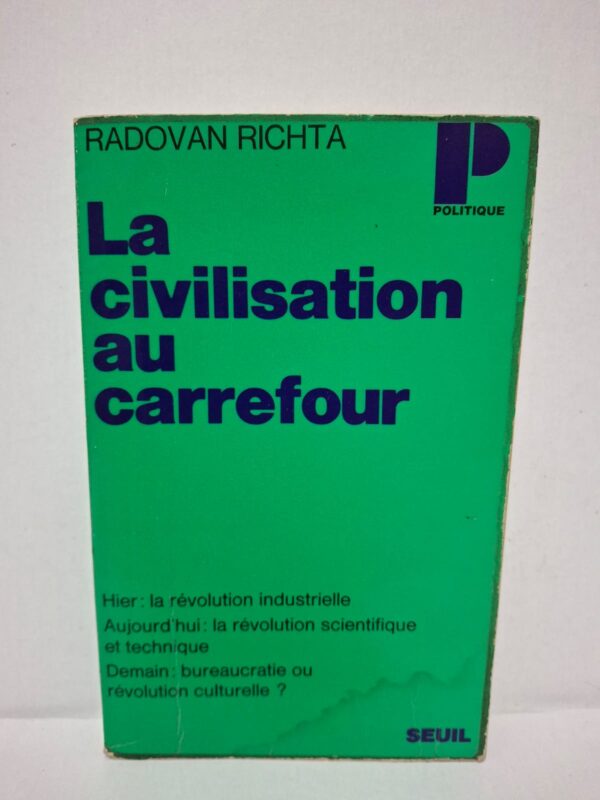 La civilisation au carrefour – Radovan Richta