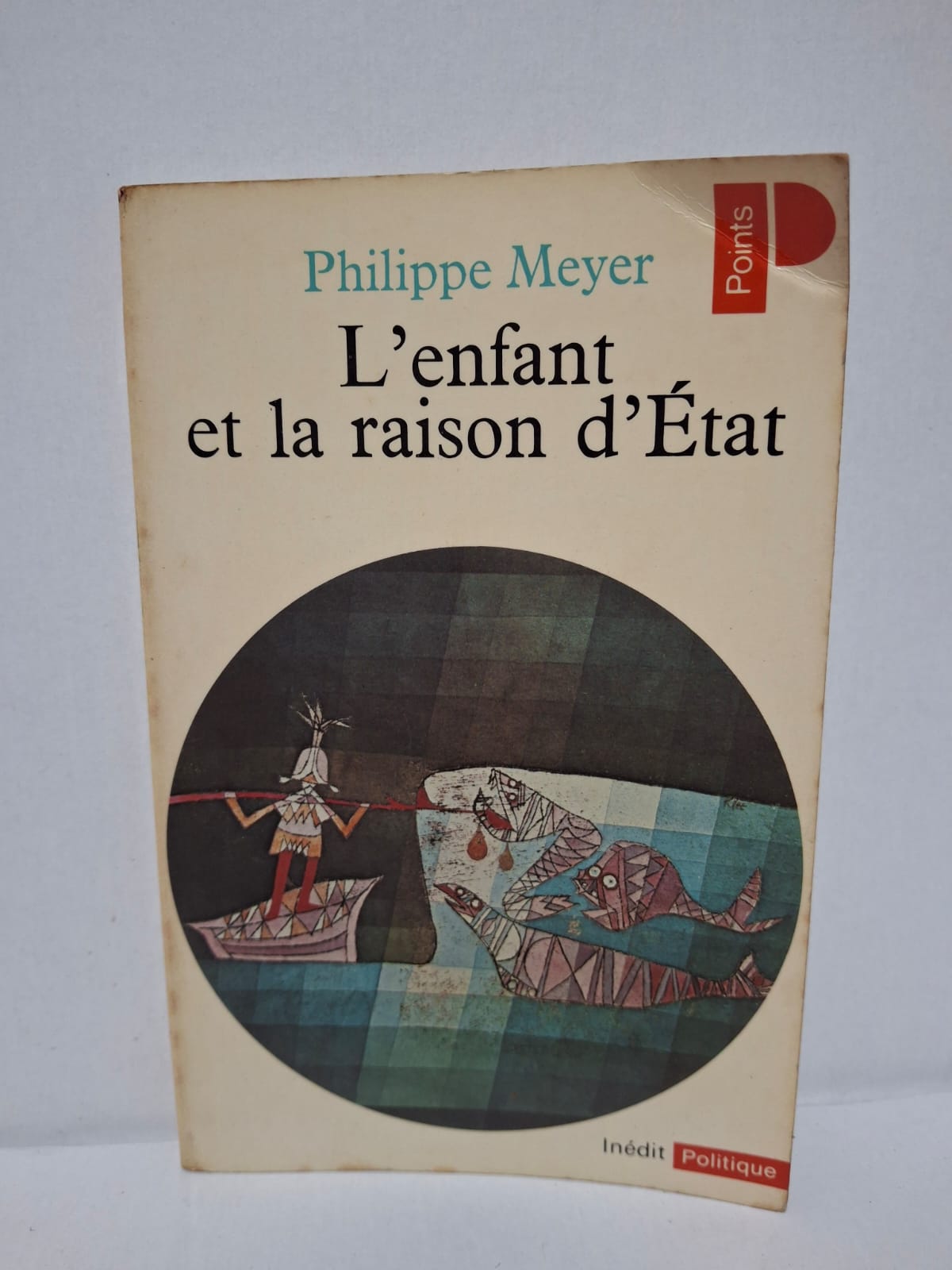 L'enfant et la raison d'État - Philippe Meyer L'enfant et la raison d'État - Philippe Meyer