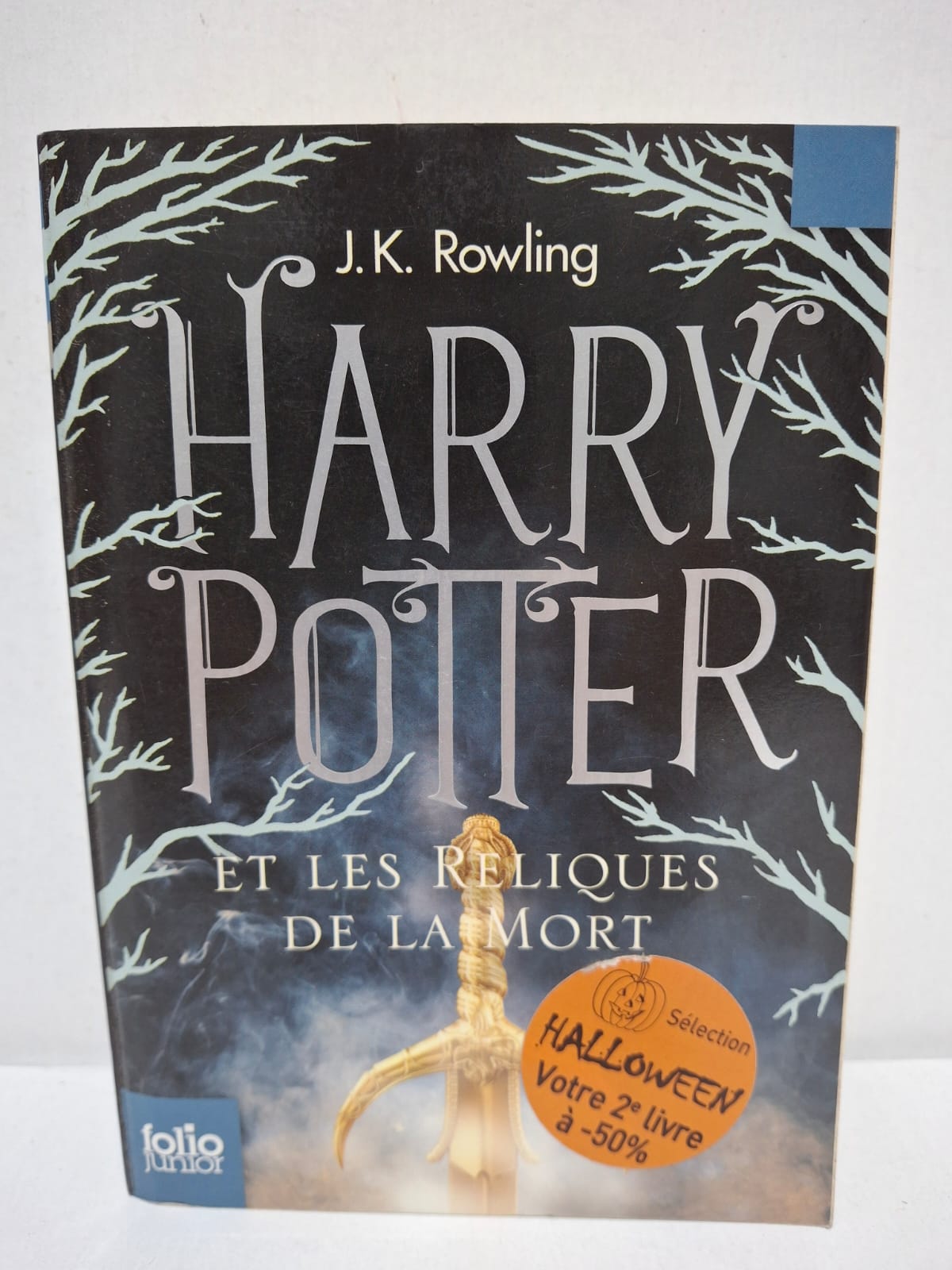 Harry Potter et les Reliques de la Mort - J.K. Rowling Harry Potter et les Reliques de la Mort - J.K. Rowling