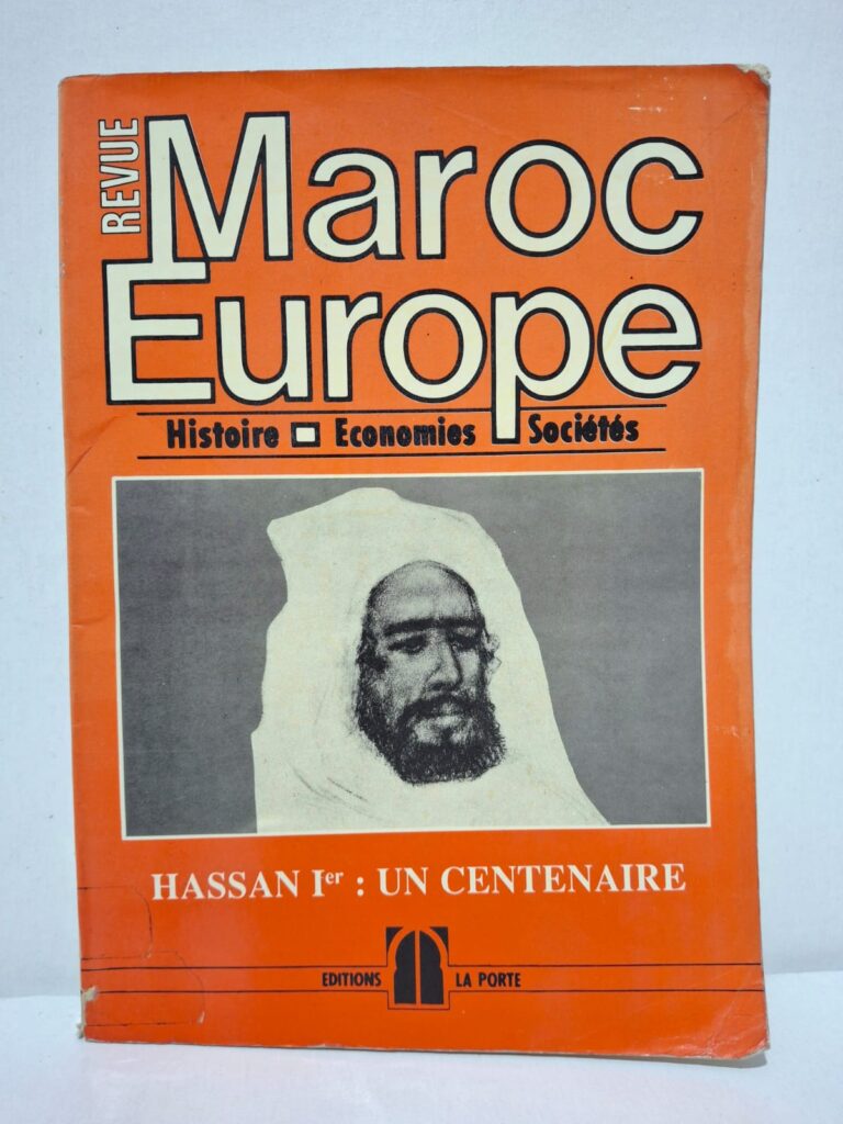 Revue Maroc Europe N° 6 (1994) : Hassan Ier : Un centenaire