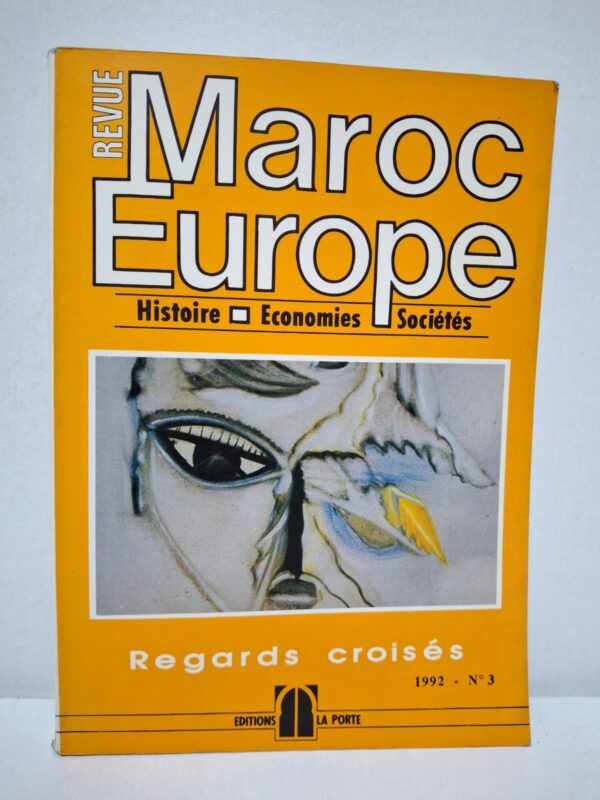 Revue Maroc Europe N° 3 (1992) : Regards croisés