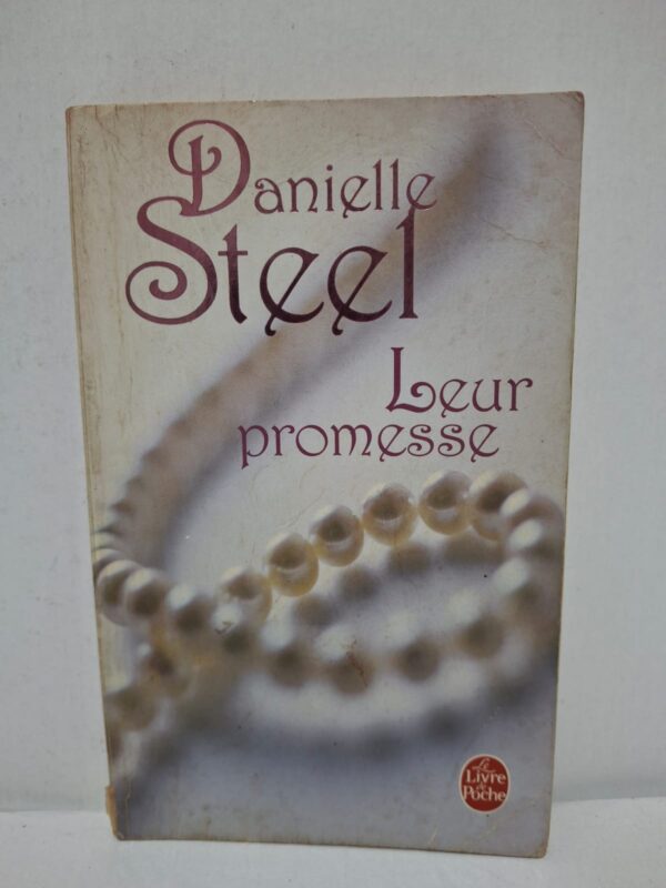 Leur promesse - Danielle Steel