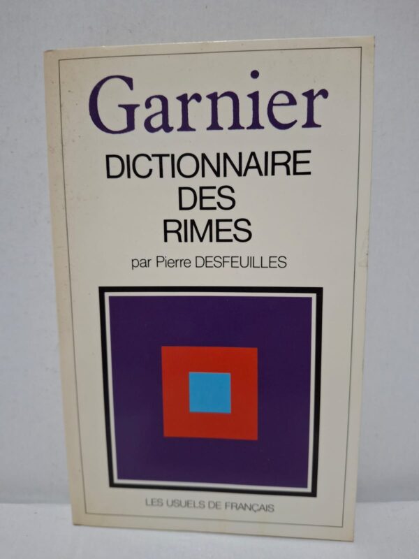 Dictionnaire des rimes - Pierre Desfeuilles