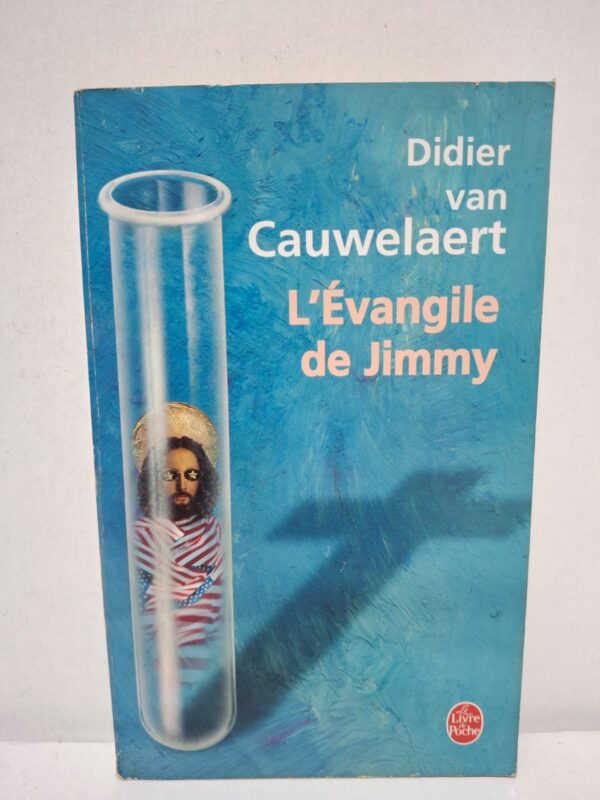 L'Évangile de Jimmy - Didier van Cauwelaert