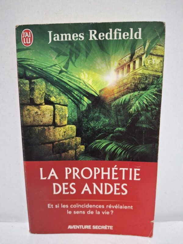 La Prophétie des Andes - James Redfield
