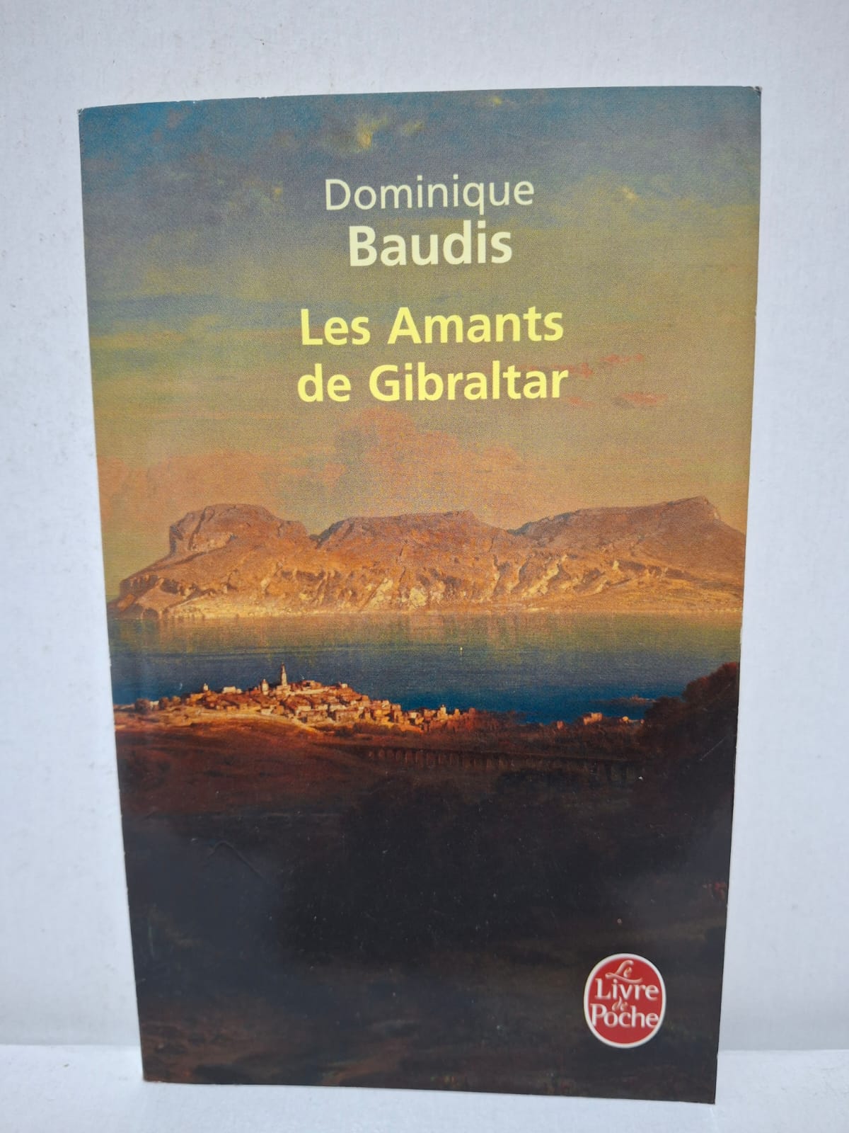 Les Amants de Gibraltar - Dominique Baudis Les Amants de Gibraltar - Dominique Baudis