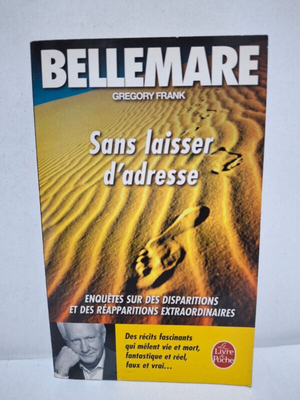 Sans laisser d'adresse - Pierre Bellemare, Gregory Frank