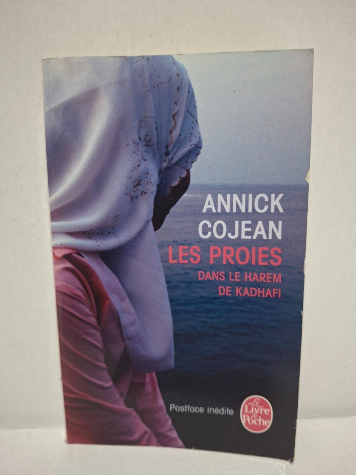 Les Proies : Dans le harem de Kadhafi - Annick Cojean Les Proies : Dans le harem de Kadhafi - Annick Cojean