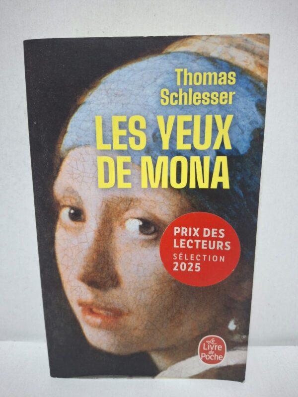 Les Yeux de Mona - Thomas Schlesser