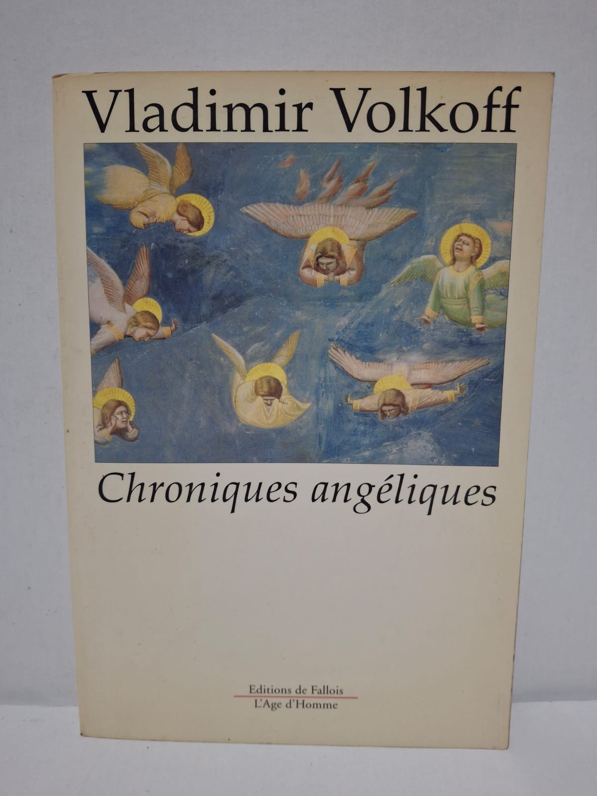Chroniques angéliques - Vladimir Volkoff Chroniques angéliques - Vladimir Volkoff