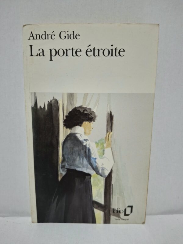La porte étroite - André Gide