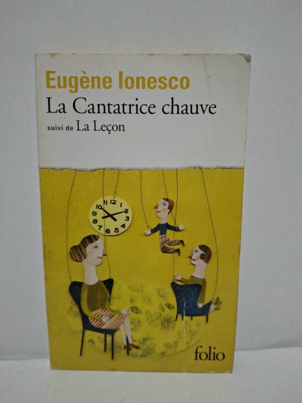 La Cantatrice chauve suivi de La Leçon - Eugène Ionesco