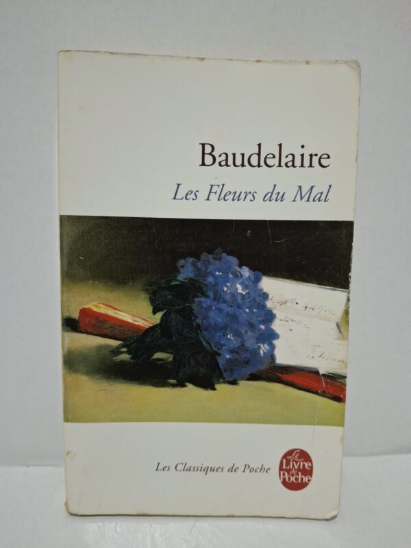 Les Fleurs du Mal - Charles Baudelaire