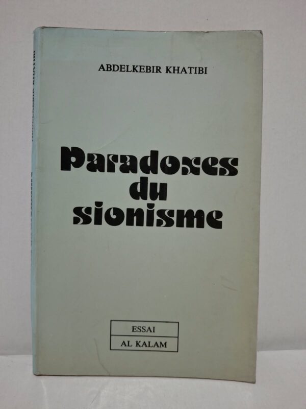 Paradoxes du sionisme - Abdelkebir Khatibi