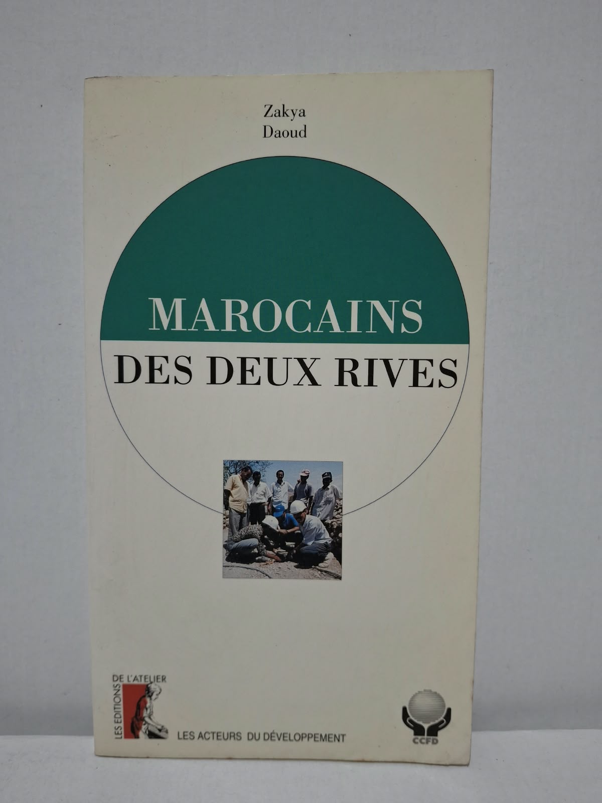 Marocains des deux rives - Zakya Daoud Marocains des deux rives - Zakya Daoud