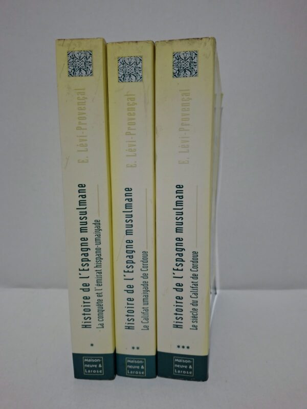 Histoire de l'Espagne musulmane (3 volumes) - Évariste Lévi-Provençal (Préface d'Abdallah Laroui)